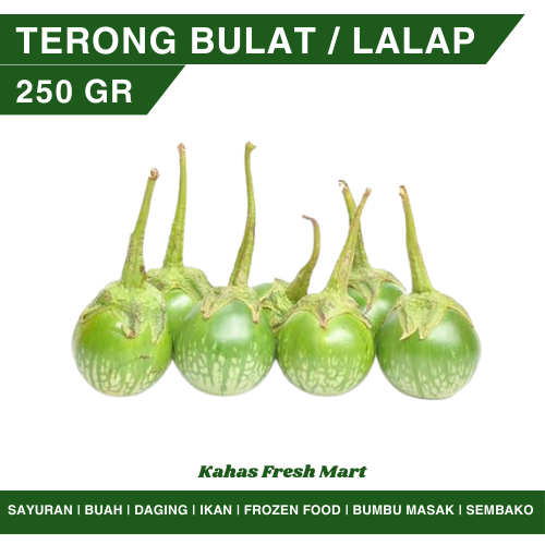 

Terong Lalap Bulat Hijau 250 gr