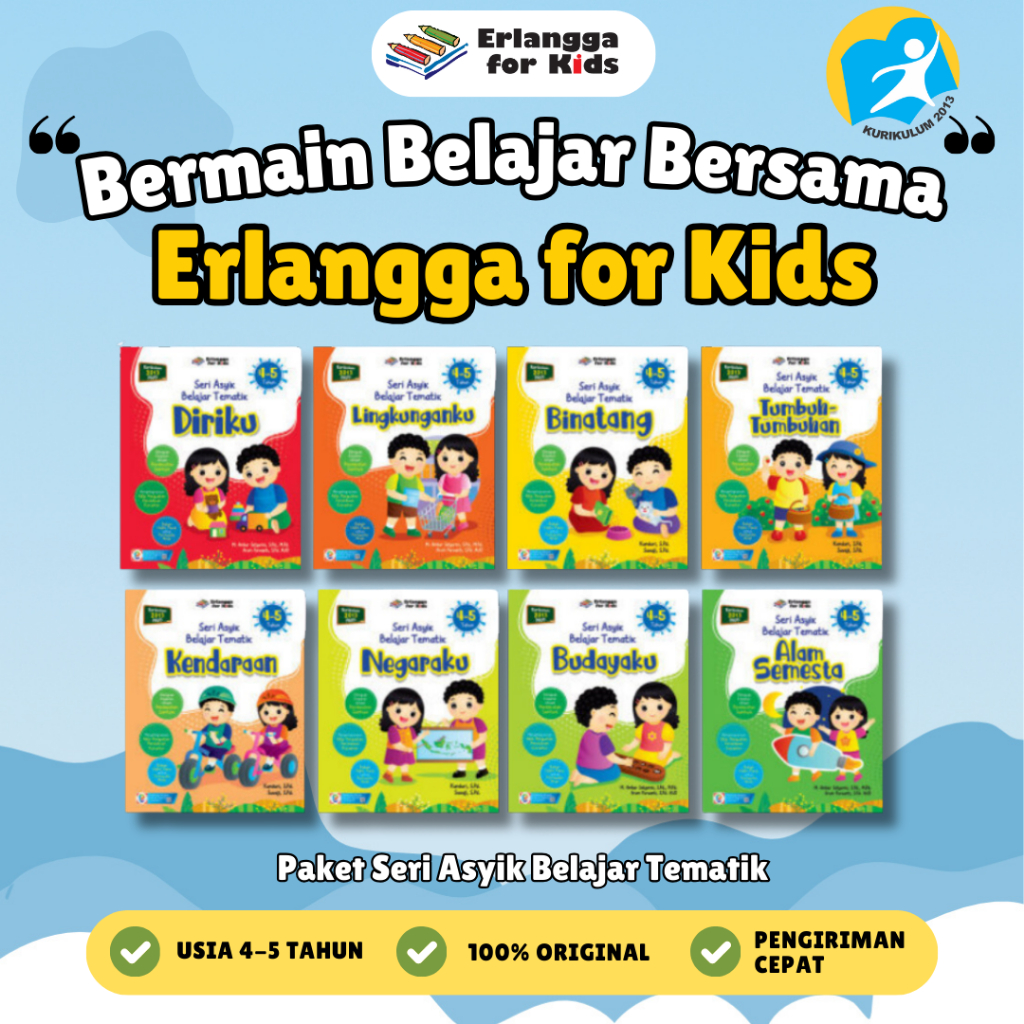 [Erlangga] Buku Paket Paud: Seri Asyik Belajar Tematik 4-5 Tahun - Erlangga For Kids