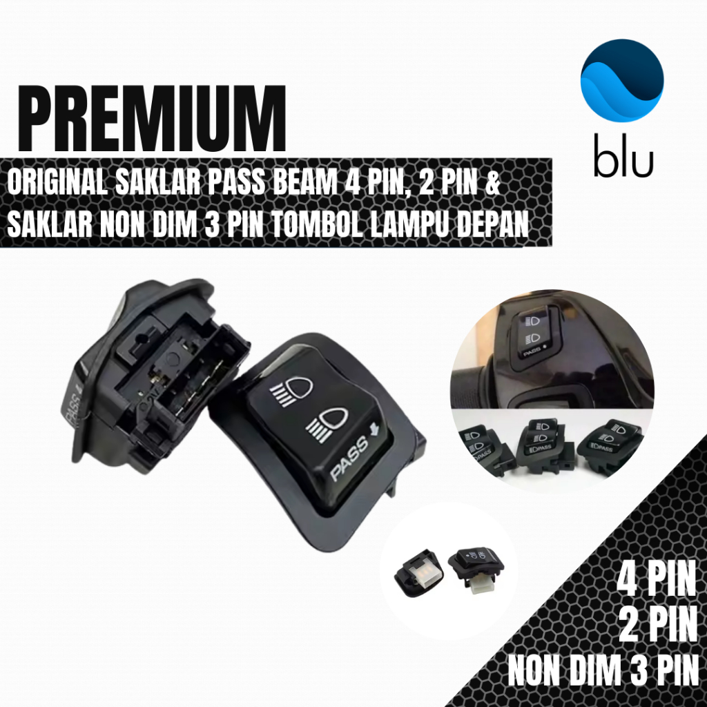 ORIGINAL SAKLAR PASS BEAM 4 PIN, 2 PIN & SAKLAR NON DIM 3 PIN TOMBOL LAMPU DEPAN PASS BEAM MOTOR HON