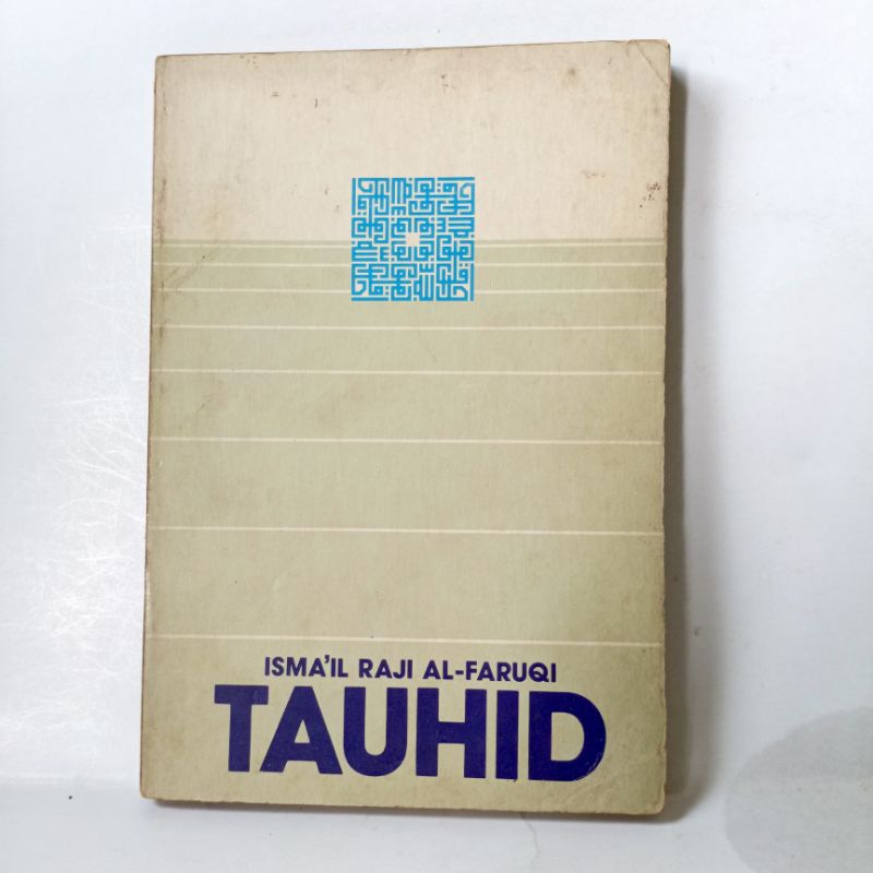 Buku tauhid ismail raji Al faruqi