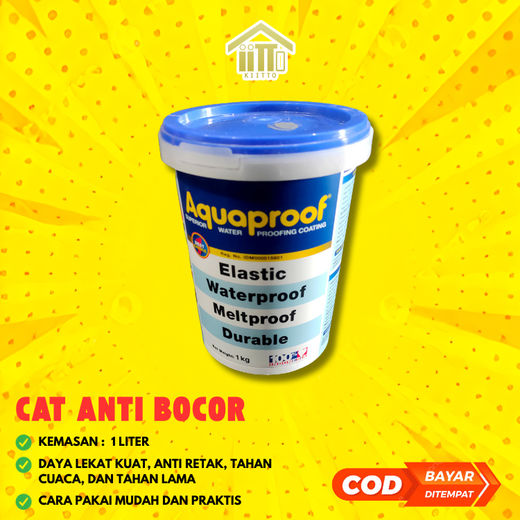CAT ANTI BOCOR AQUAPROOF ( PUTIH / ABU / BENING ) / AQUAPROOF WATERPROOFING 1 KG / CAT PELAPIS ANTI 