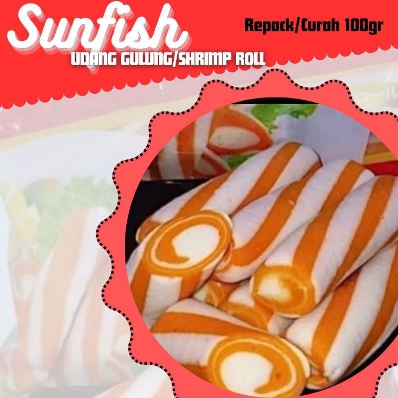 

REPACK-SUNFISH Udang Gulung 100gr Halal Enak Beku Frozen