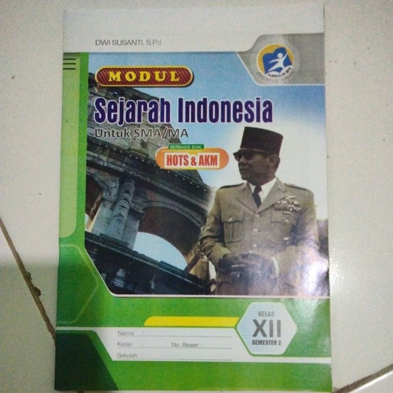 LKS Sejarah Indonesia kelas 12 kurikulum k13 semester 2