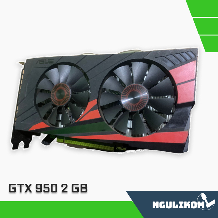 Ngulikom VGA GTX 950 2 GB GDDR5 GPU NVIDIA ASUS Graphic Card Komputer Gaming
