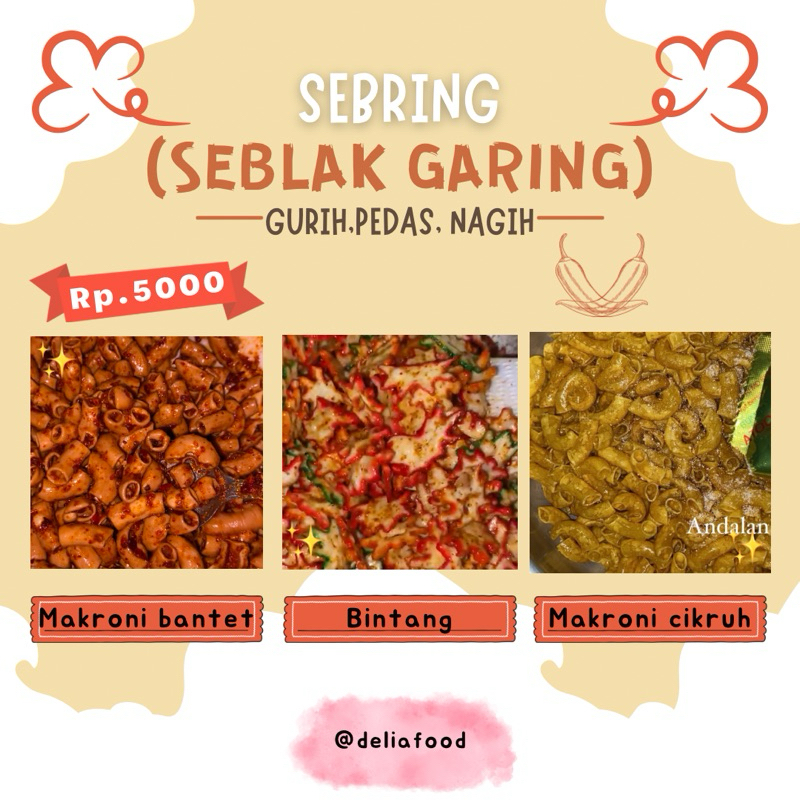 

Sebring (Seblak Garing)