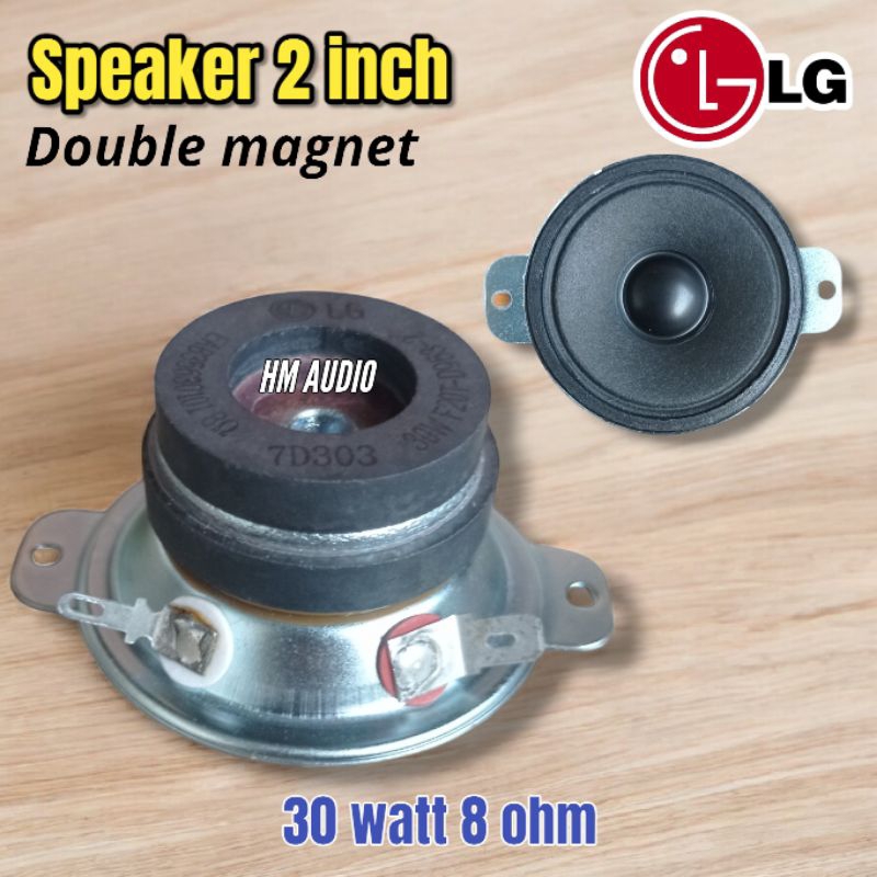 Speaker 2 inch LG Double magnet 30 watt 8 ohm