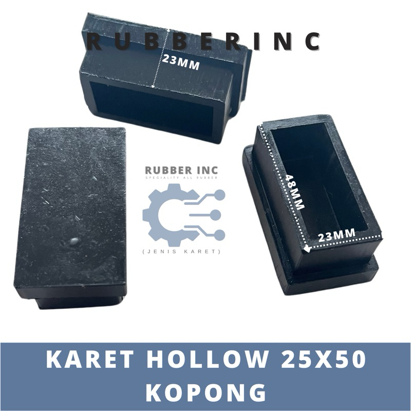 KARET KAKI HOLLOW 25X50 KOPONG/KARET ALAS KAKI MEJA/KURSI
