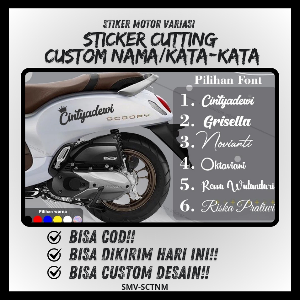 STICKER CUTTING CUSTOM NAMA BODY MOTOR SCOOPY STIKER CUSTOM NAMA BODY MOTOR BEST SELLER