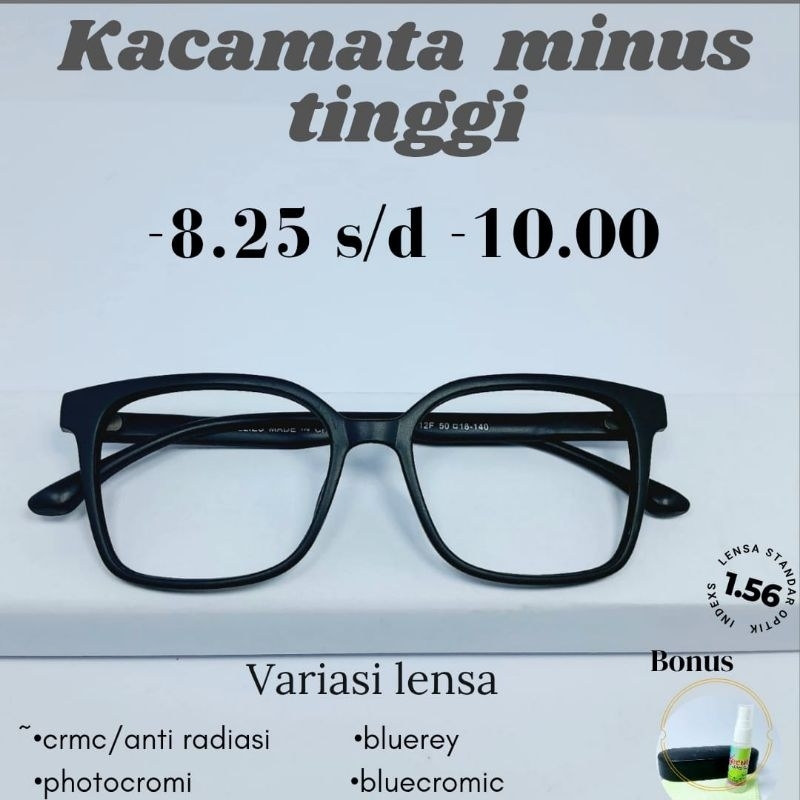 KACAMATA MINUS TINGGI LENSA INDEKS 1.56 LENSA ANTIRADIASI/BLUEREY/ PHOTOCROMIC/BLUECROMIC