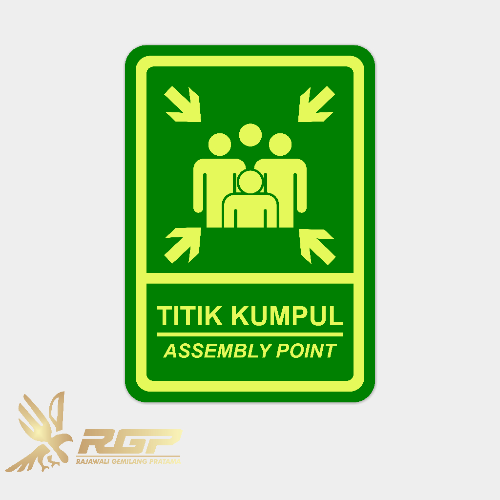 Rambu Titik Kumpul Glow in the dark - Plat Alumunium