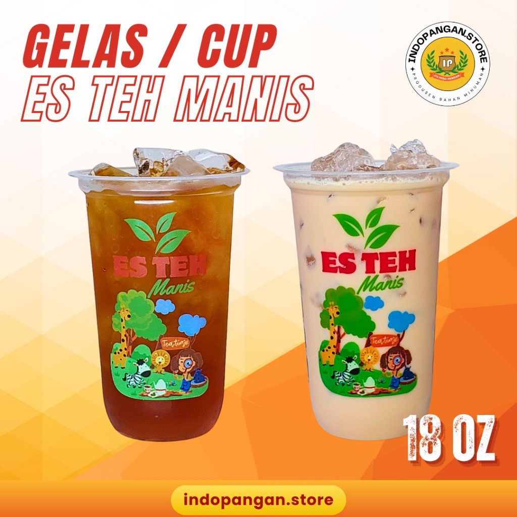 Cup Oval 18 OZ - Motif ES TEH MANIS - Gelas Plastik Printing Ukuran 18 OZ