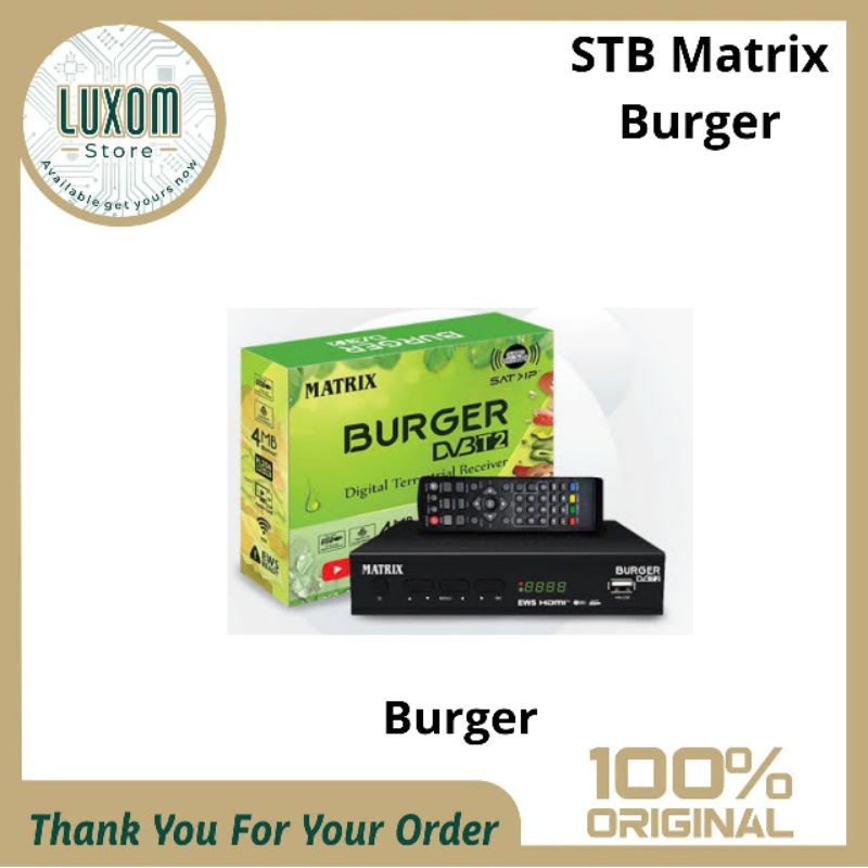 Stb Matrix Burger/Set Top Box Burger/Stb/Stb Matrix/Burger