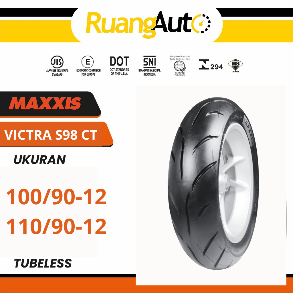 BAN MOTOR RING 12 MAXXIS VICTRA S98 CT TUBELESS UKURAN | 100/90 | 110/70 | RING 12