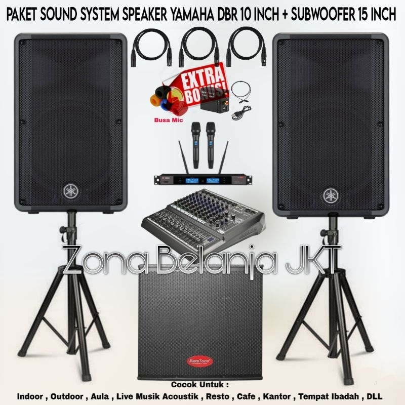 PAKET SOUND SYSTEM INDOOR OUTDOOR LIVE MUSIK KARAOKE SPEAKER YAMAHA DBR 10 INCH + SUBWOOFER 15 INCH 