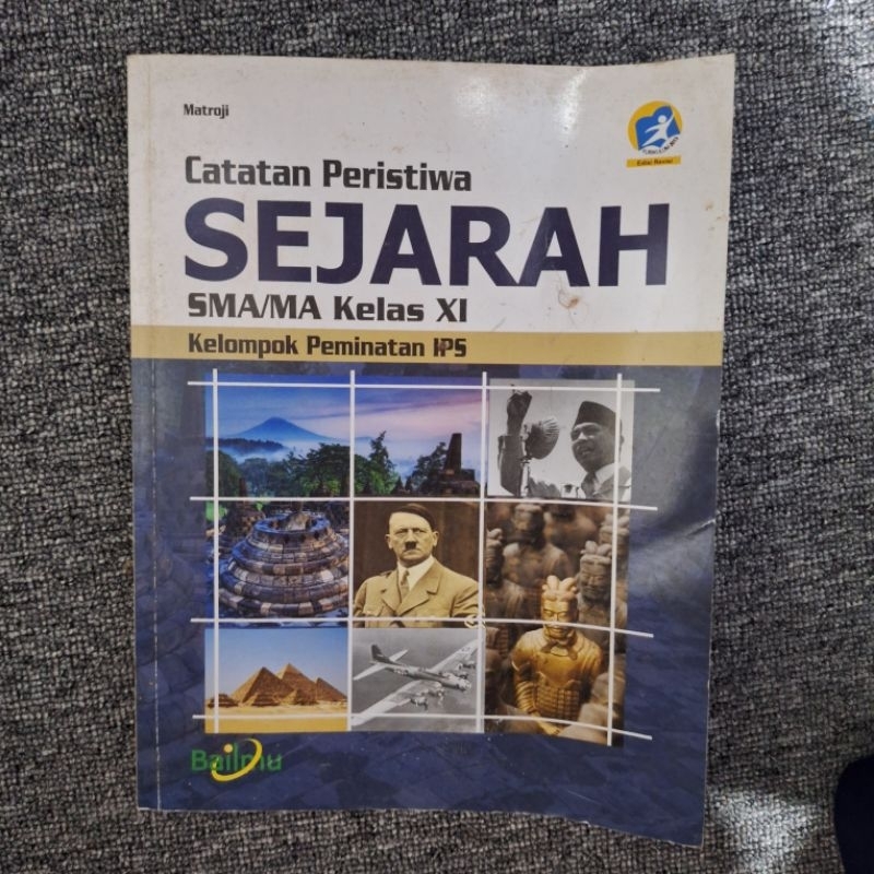 BUKU BEKAS SEJARAH SMA IPS KELAS 2 BAILMU