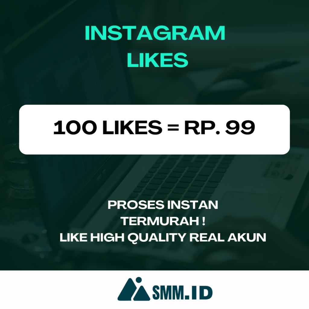SMM.ID | Like Instagram High Quality Like Ig permanen