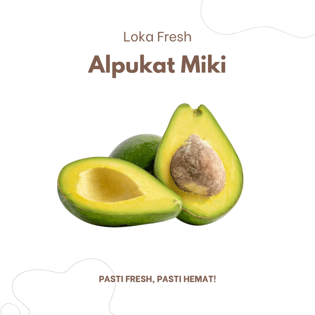 

Alpukat Miki Grade ABC Manis - Loka Fresh