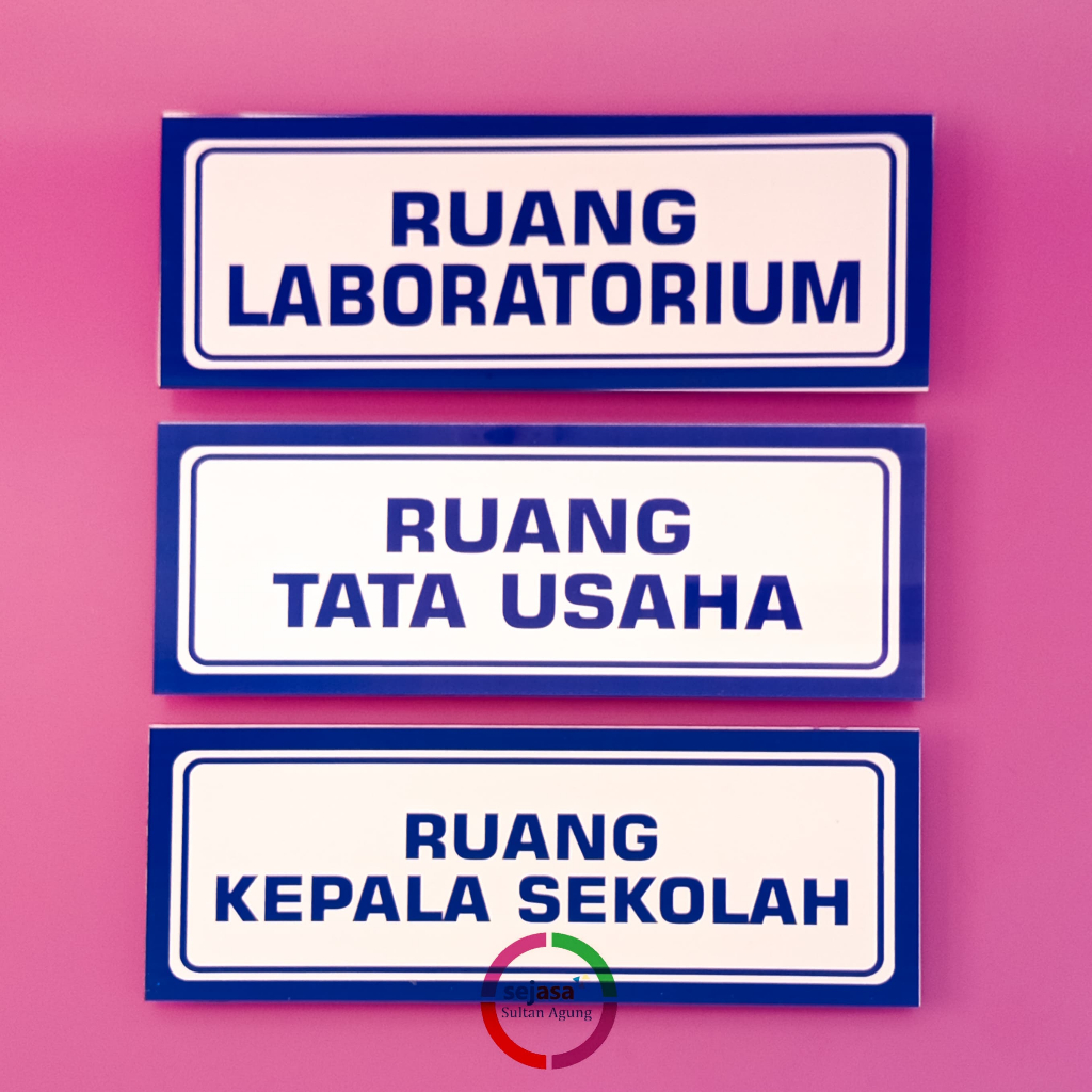

Papan Akrilik Tata Usaha | Papan Akrilik Ruang Kepala Sekolah | Papan Akrilik Ruang Labotarium