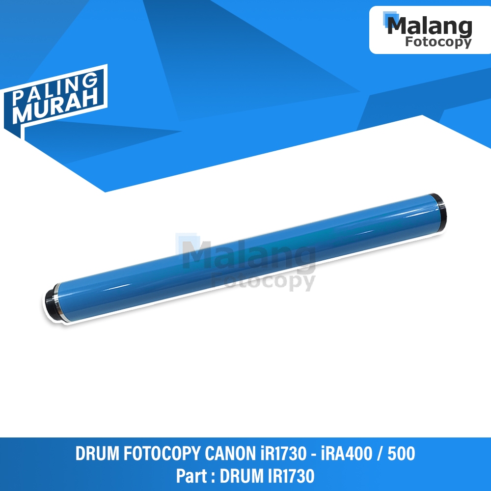 DRUM FOTOCOPY CANON iR1730 / iRA500 - Kode Part : DRUM IR1730