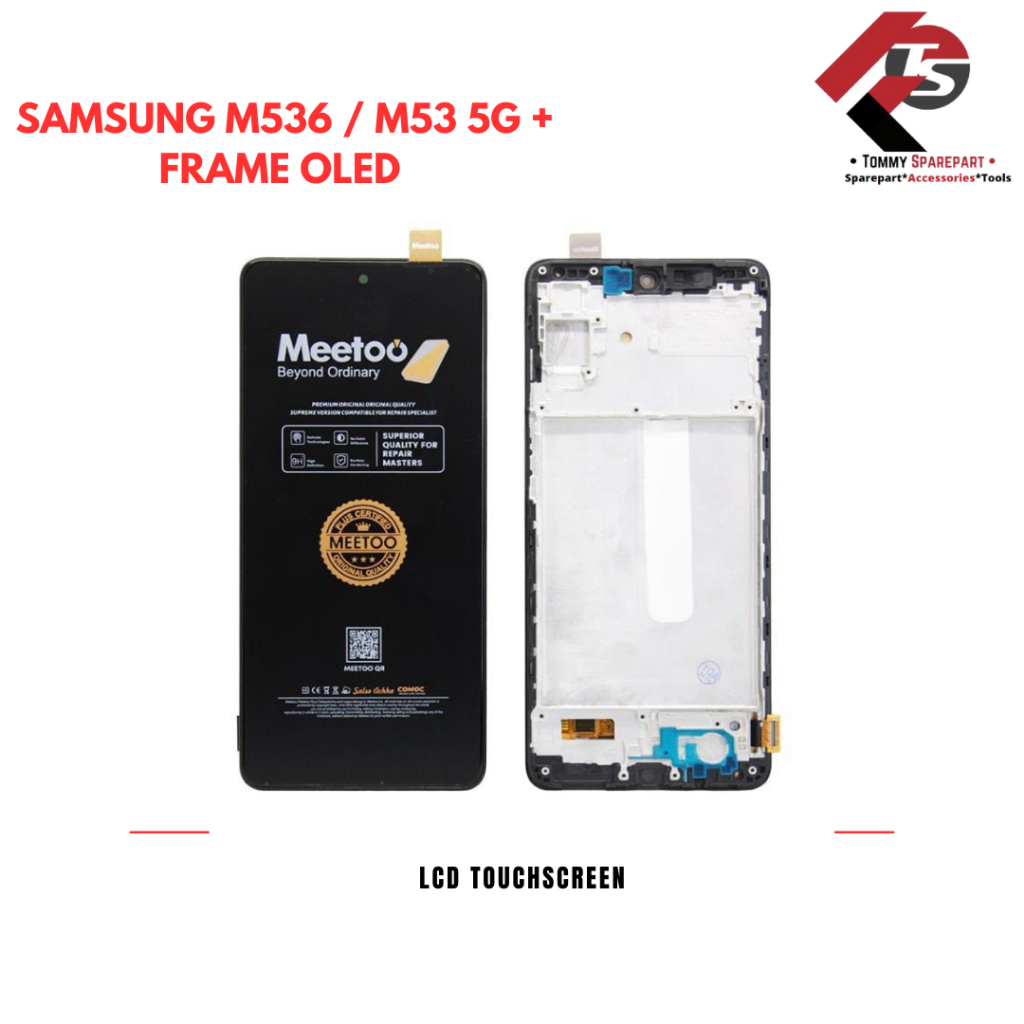 LCD TOUCHSREEN + FRAME SAMSUNG M536 / M53 5G OLED MEETOO KUALITAS ORIGINAL