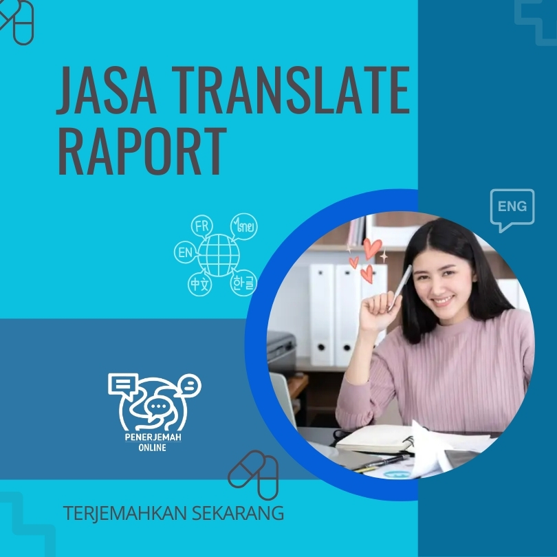 JASA TRANSLATE RAPOT KE BAHASA INGGRIS