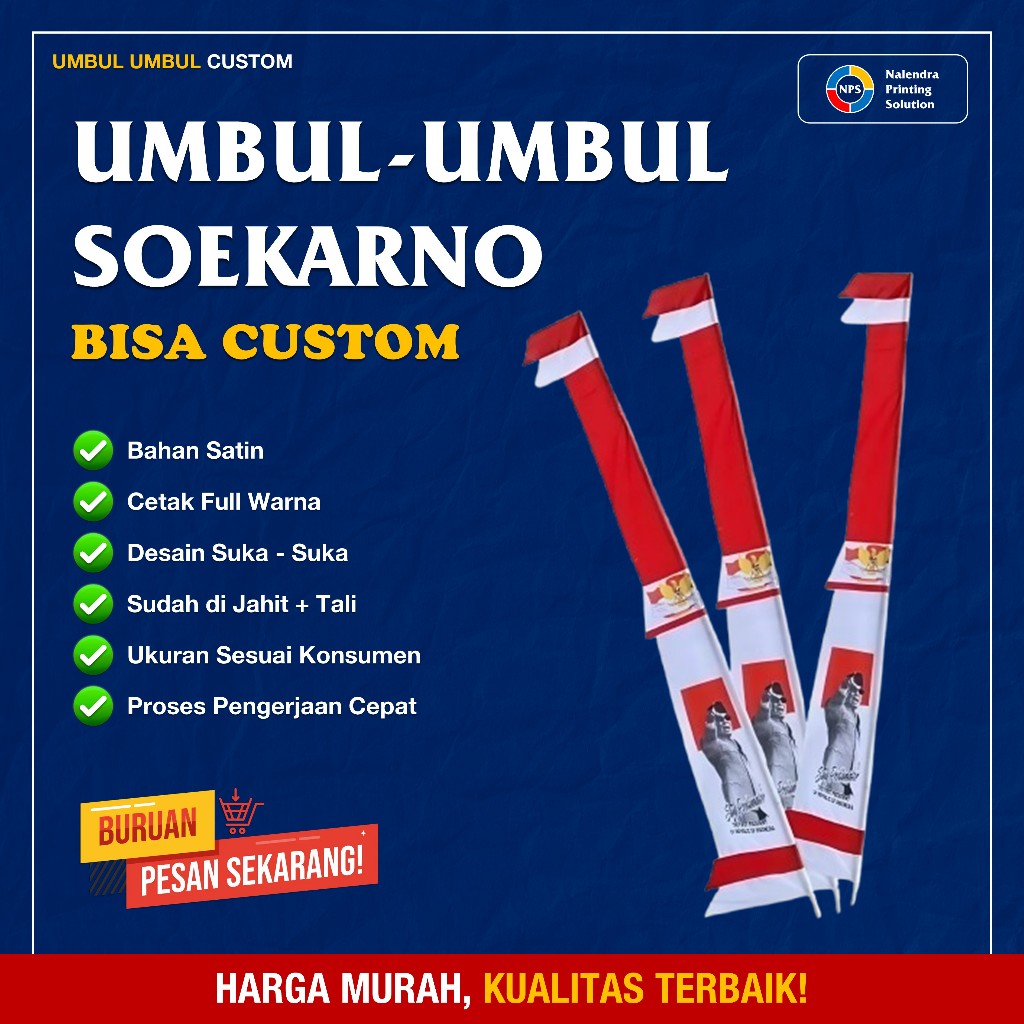 Umbul Umbul Soekarno Bisa Custom/Custom Umbul Umbul