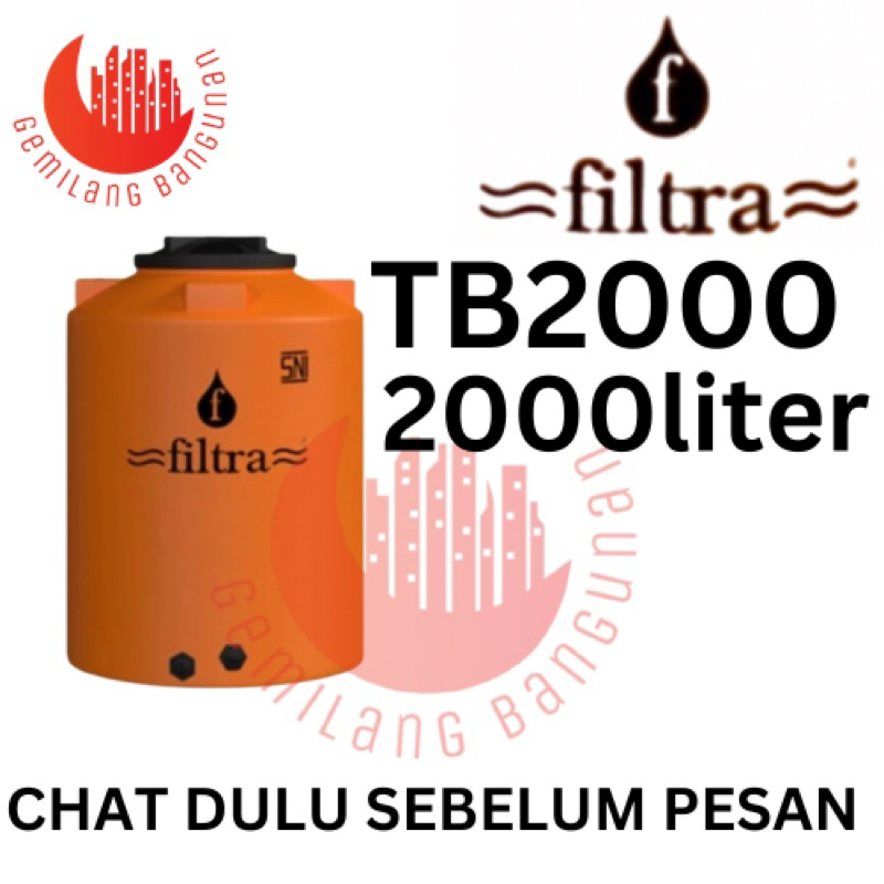 Tangki Air FILTRA  / Toren Air FILTRA TB 2000 (  2000 Liter )