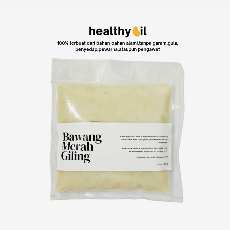 

[250ML] KEMASAN REVIL Bawang Merah Giling MPASI - Healthy Oil