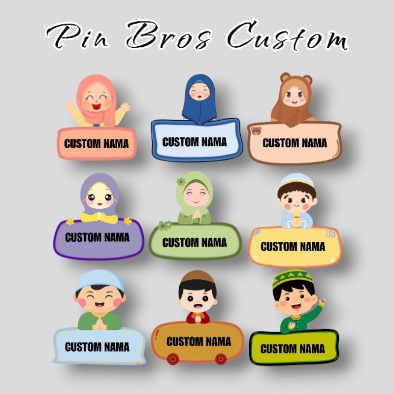 PIN BROS ANAK CUSTOM NAMA / NAMETAG AKRILIK / NAMA DADA ANAK MUSLIMAH LUCU