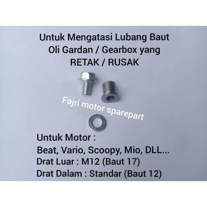 Sok Drat Baut Oli Gardan / Gir Box Drat Luar M12 ( Baut 17 ) Drat Dalam Standar ( Baut 12 ) Untuk Va