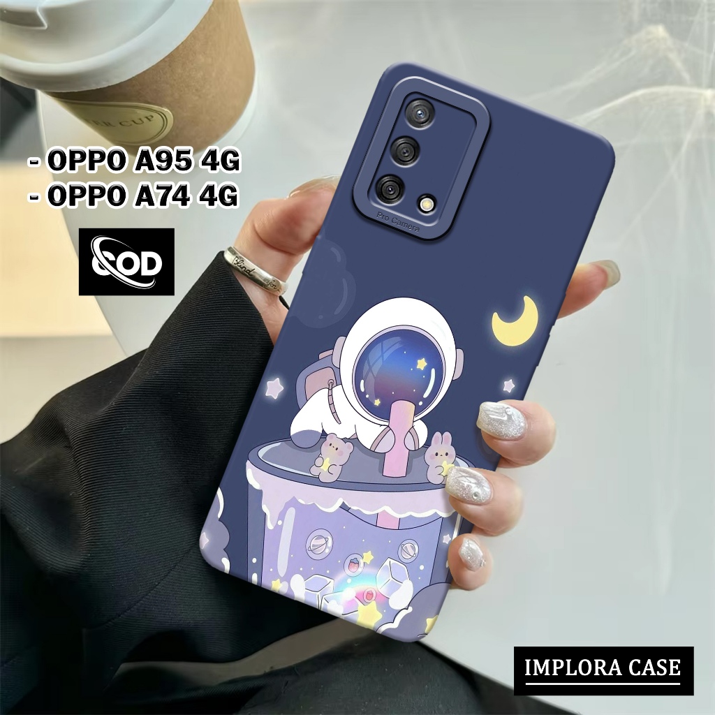 Case OPPO A95 4G / A74 4G Case ASTRONOT IMPLORA CASE Casing OPPO A95 4G / A74 5G Softcase Pro Camera