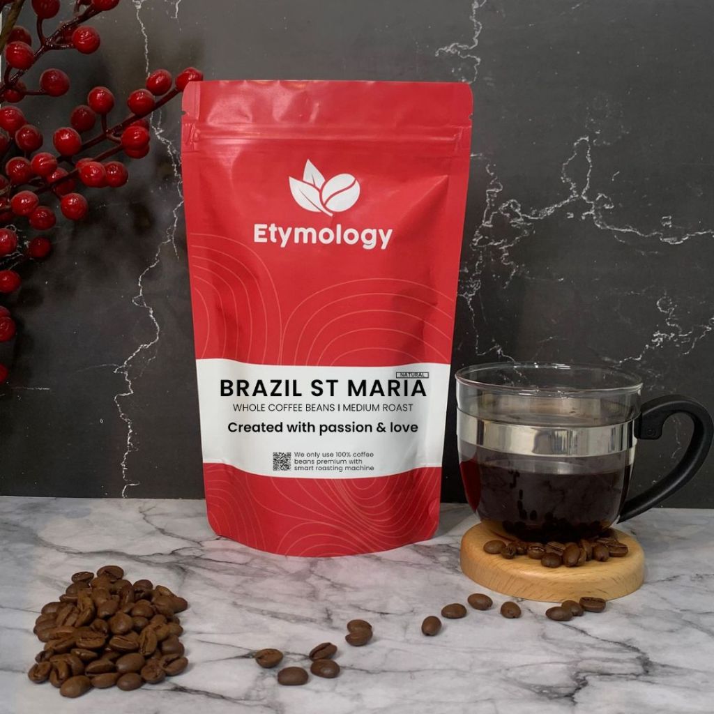 

Etymology Roasted Beans BRAZIL ST MARIA KOPI ARABIKA