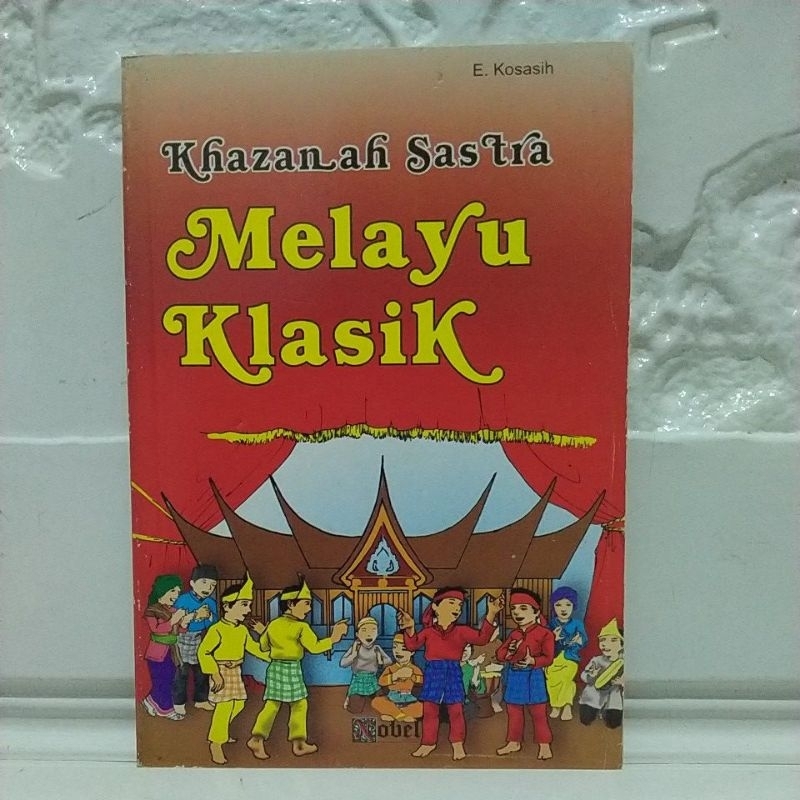 BUKU ORIGINAL KHAZANAFI SASTRA MELAYU KLASIK
