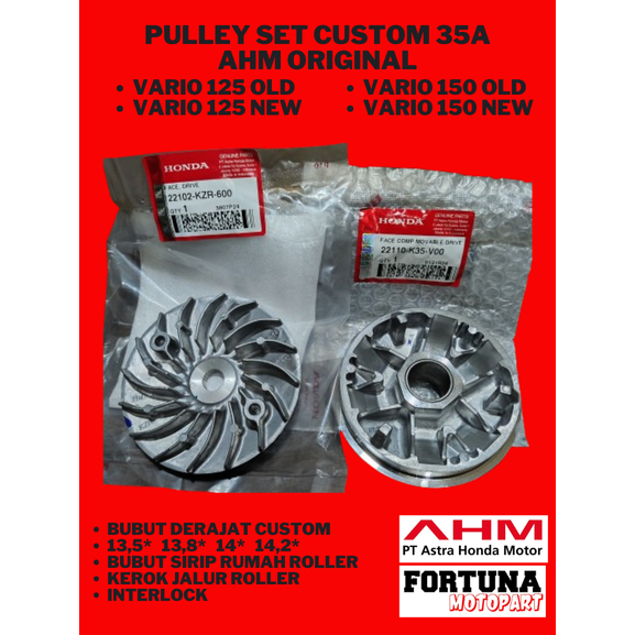 PULLEY SET RUMAH ROLLER CUSTOM AHM ORIGINAL 13,5  13,8  14  14,2  14.5   VARIO125 150 KODE K35