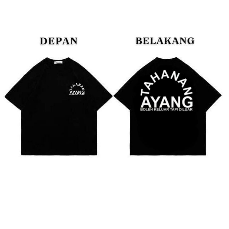 Tahanan Ayang Kaos Hitam