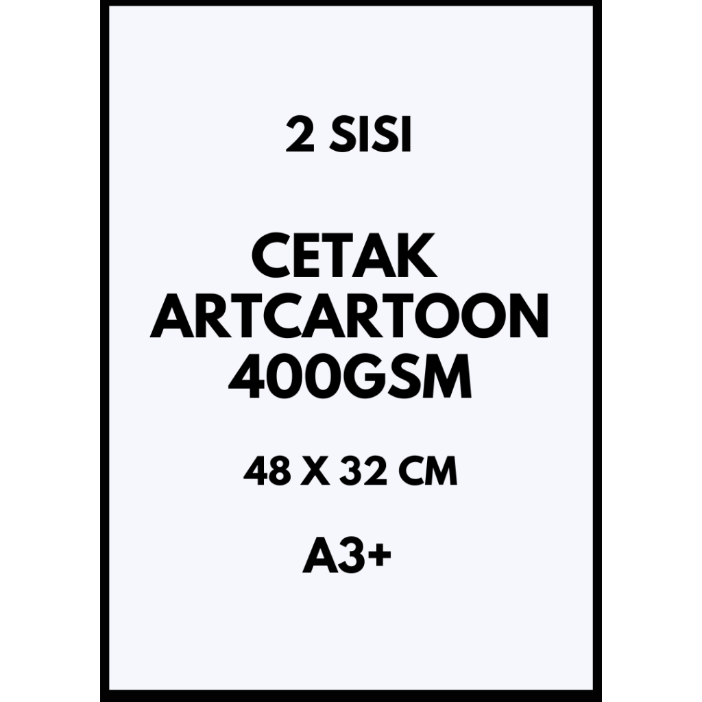 

[2 SISI 400g] CETAK ARTCARTOON A3+ 400gsm TEBAL