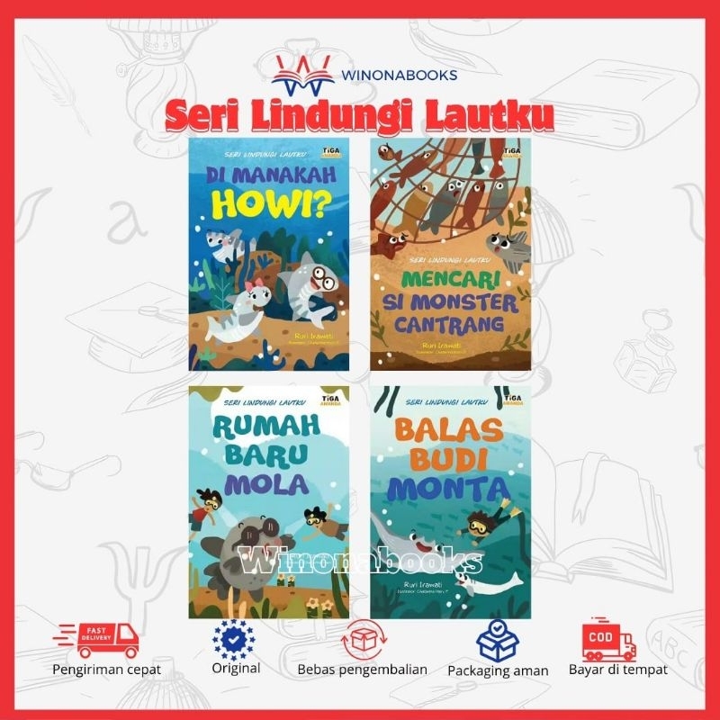 Buku Cerita Anak Seri Lindungi Lautku - Buku Anak winonabooks tiga ananda