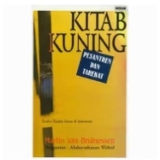 Kitab Kuning Pesantren dan Tarekat