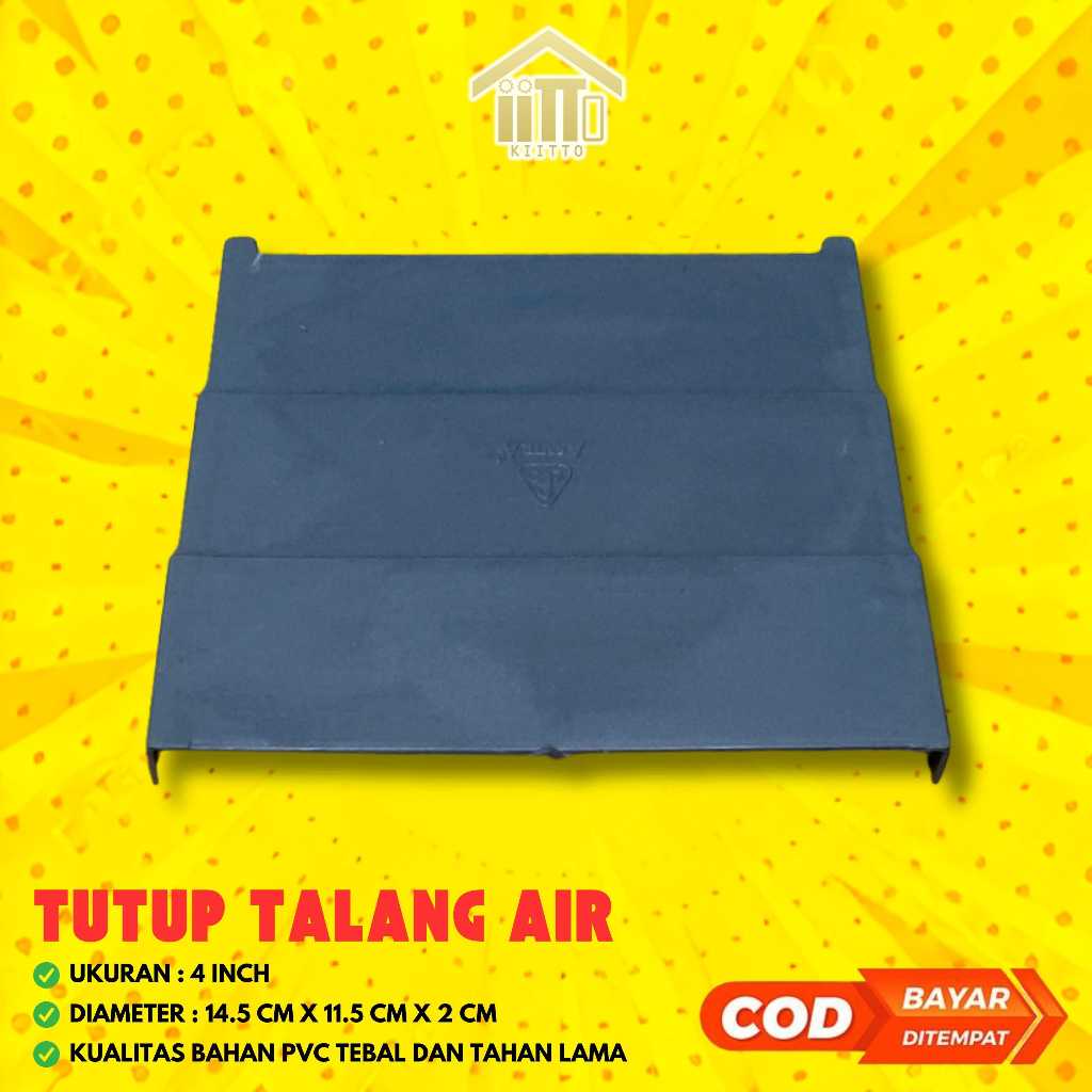 TUTUP TALANG AIR PVC KOTAK 4" WARNA ABU / TUTUP TALANG KOTAK 4 INCH ABU / TUTUP TALANG AIR PVC 4 INC