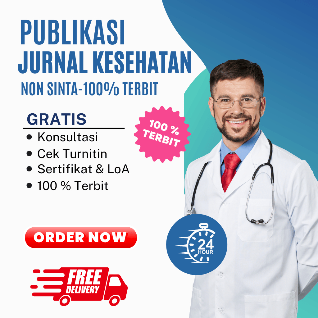 Publikasi Jurnal Kesehatan Non Sinta | 100% Terbit