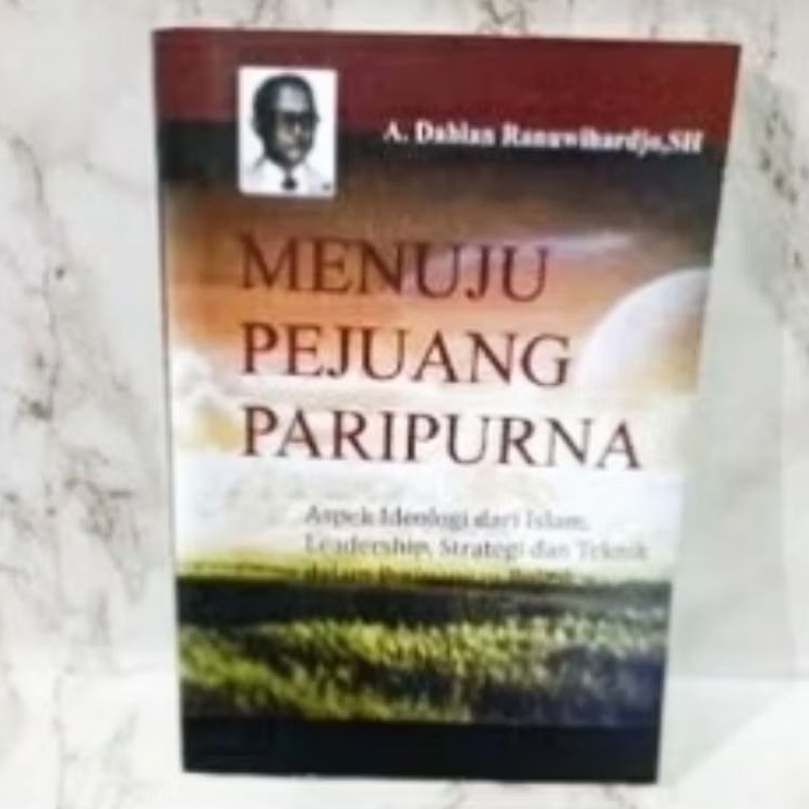Menuju Pejuang Paripurna