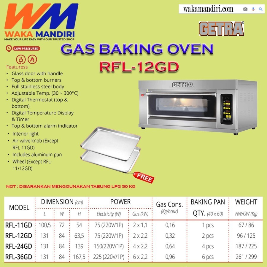 RFL-12GD OVEN GETRA 1 DECK 2 TRAY RFL 12GD PEMANGGANG ROTI KUE GARANSI RESMI