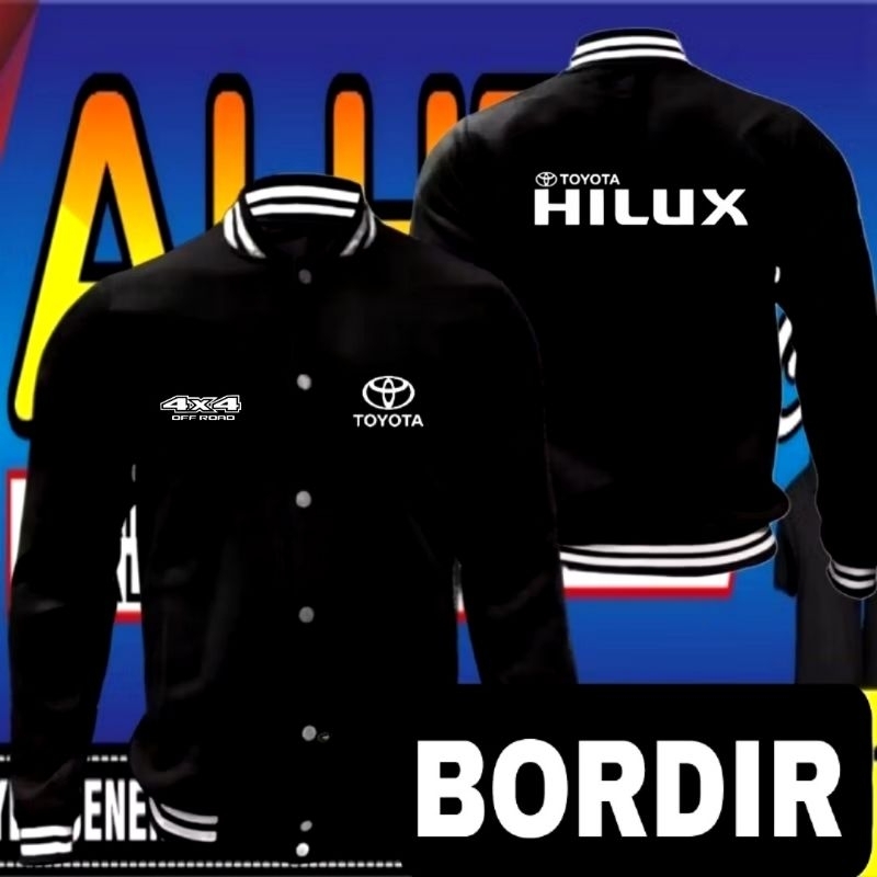 Jaket bordir Toyota Hilux jaket Toyota Hilux jaket varsity Toyota Hilux jaket baseball Toyota Hilux 