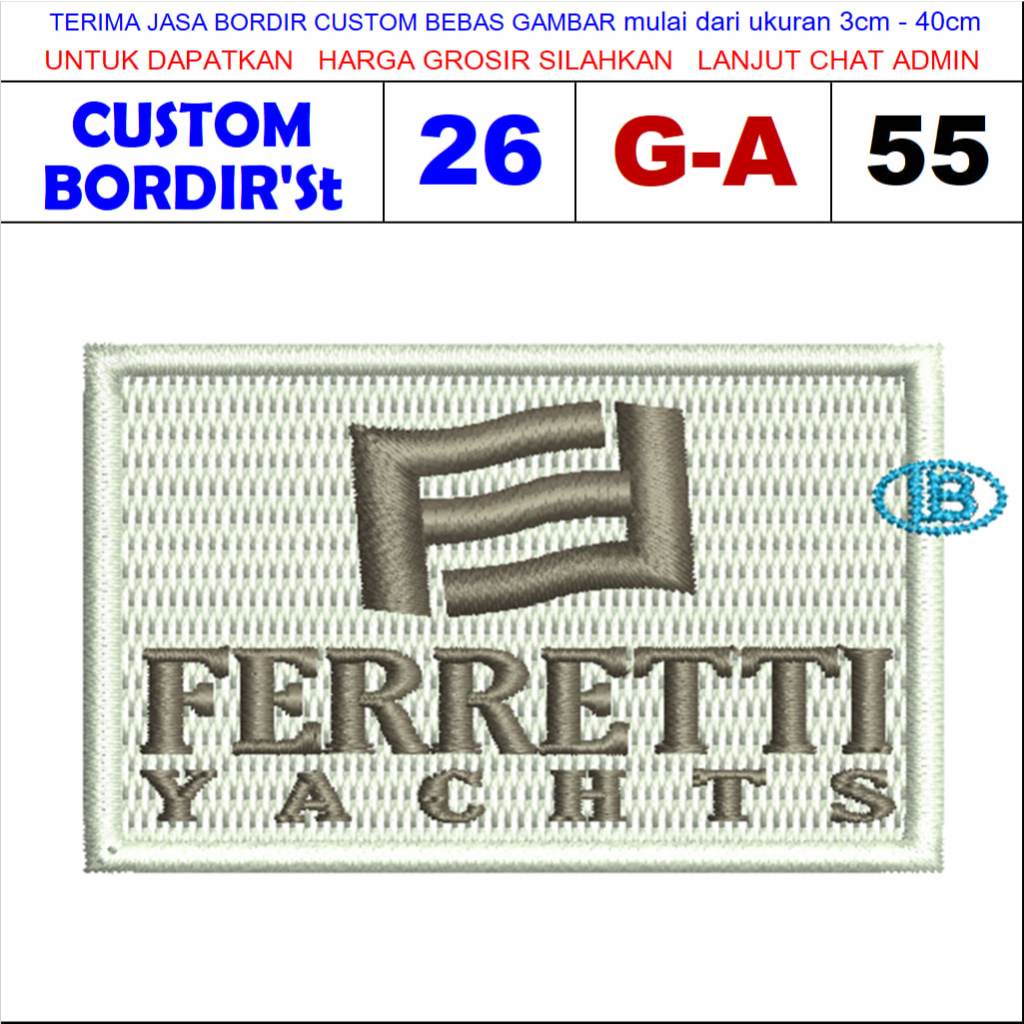 PATCH BORDIR LOGO G-A55 FERRETTI YACWYS - CUSTOM BORDIR S'T TESTIMONI