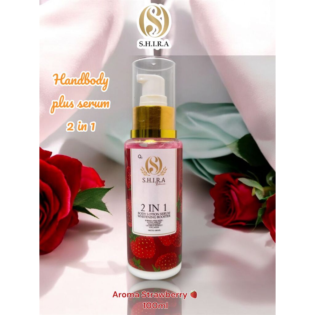 S.H.I.R.A 2in1 Body Lotion Serum Whitening