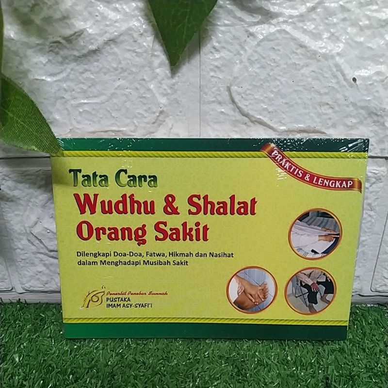 TATA CARA WUDHU & SHALAT ORANG SAKIT