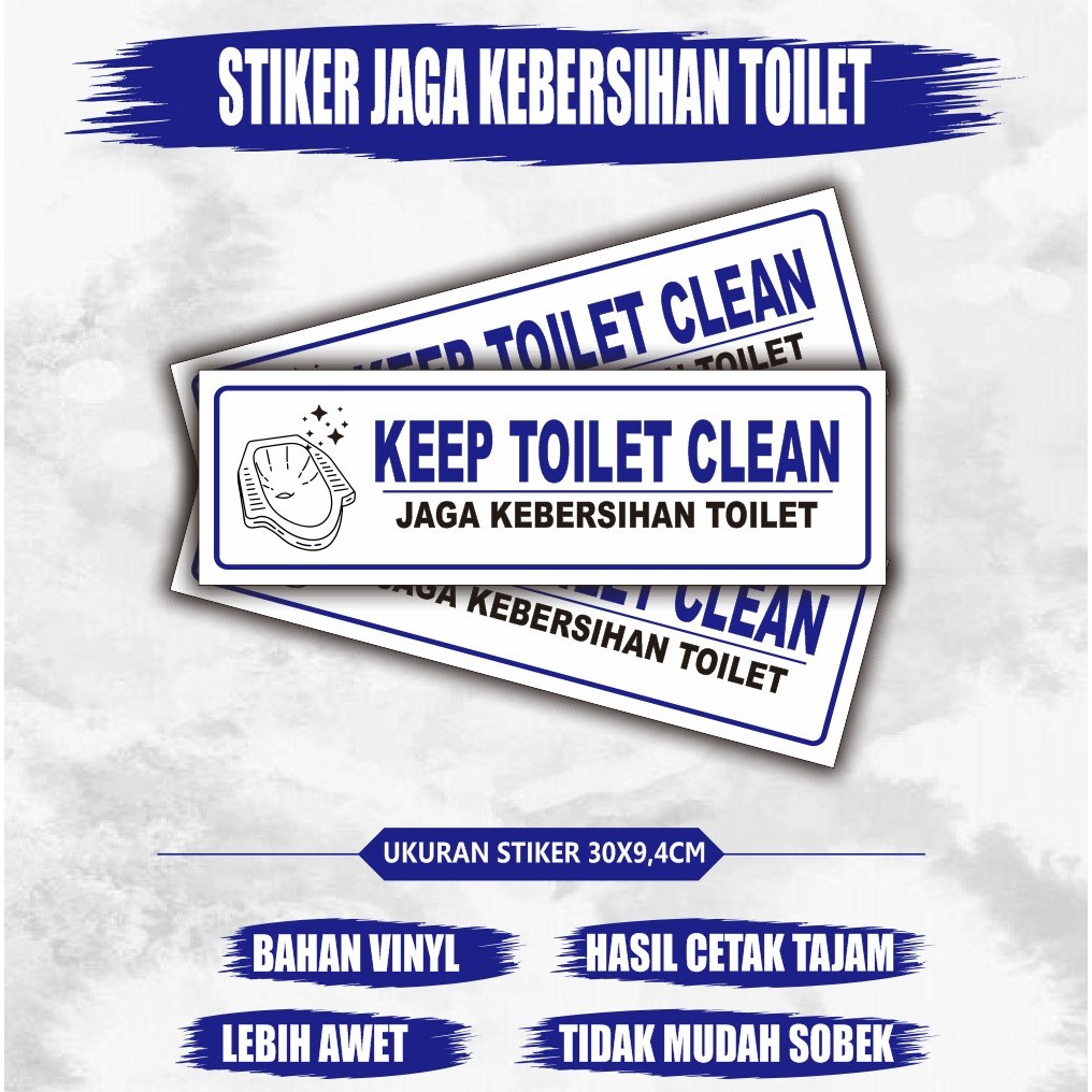 

Stiker vinyl jagalah kebersihan toilet (kloset jongkok)