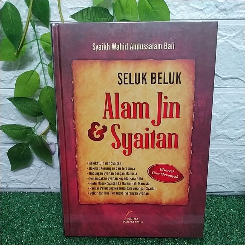 SELUK BELUK ALAM JIN & SYAITAN DISERTAI CARA MERUQYAH