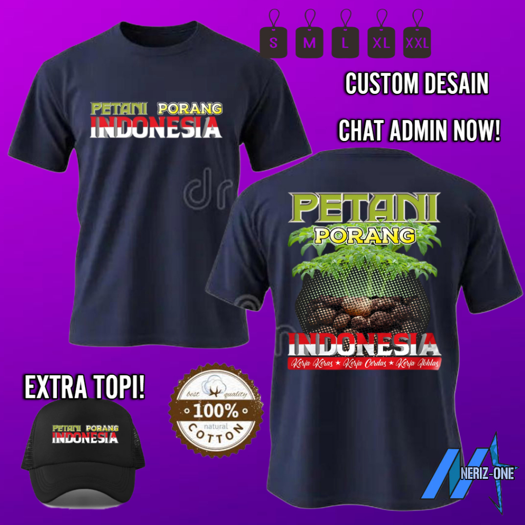 KAOS DESAIN SABLON PETANI PORANG INDONESIA KERJA KERAS KERJA CERDAS KERJA IKHLAS BONUS TOPI TRUCKER 