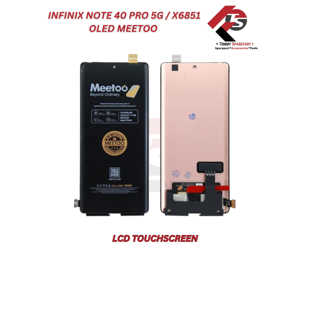 LCD TOUCHSREEN INFINIX NOTE 40 PRO 5G / X6851 OLED MEETOO  KUALITAS ORIGINAL